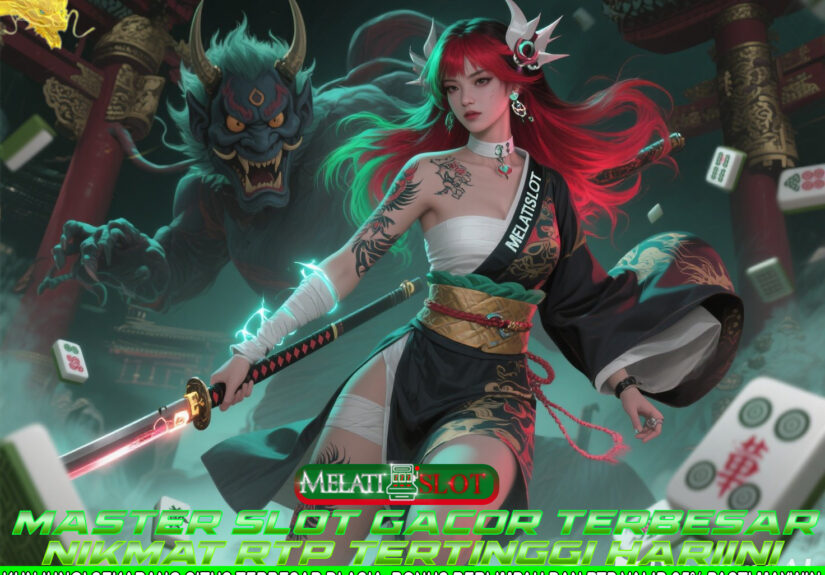 MELATISLOT Slot Gacor Mudah Jackpot Tanpa Hambatan